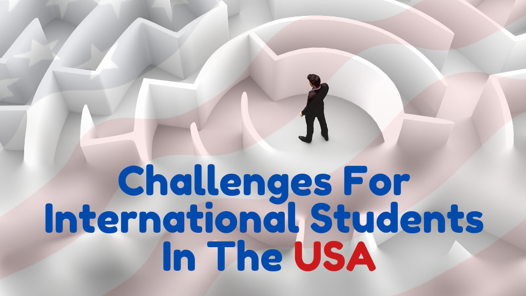 9 Challenges Faced by International Students in the US