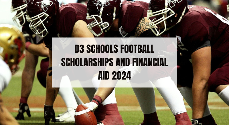 D3 Schools Football Scholarships and Financial Aid 2024