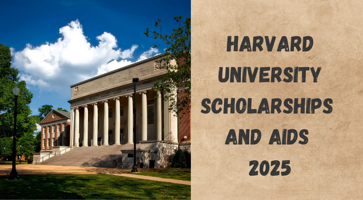 Harvard University Scholarships And Aids 2025