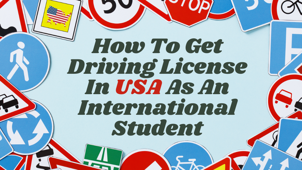 How To Get Driving License In US For Internationals