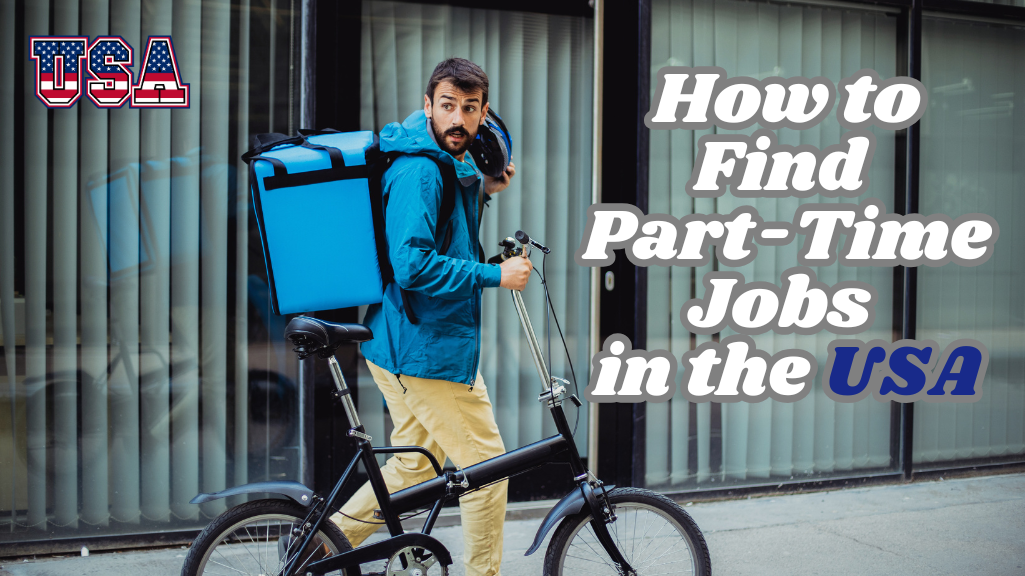 Ways to Find Part-Time Jobs in the US