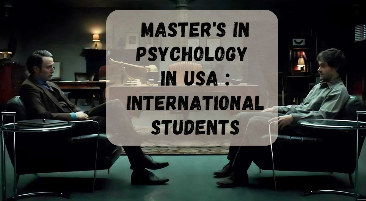 Master's in Psychology in the USA for International Students