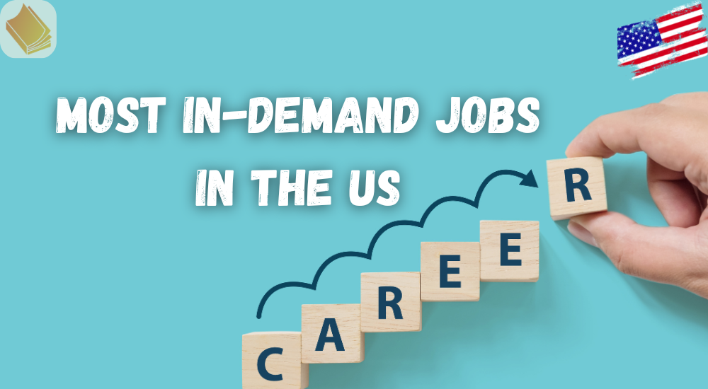 Most In-Demand Jobs in the US