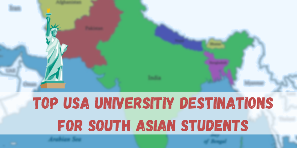 Top 15 US Universities Destinations for South Asian Students