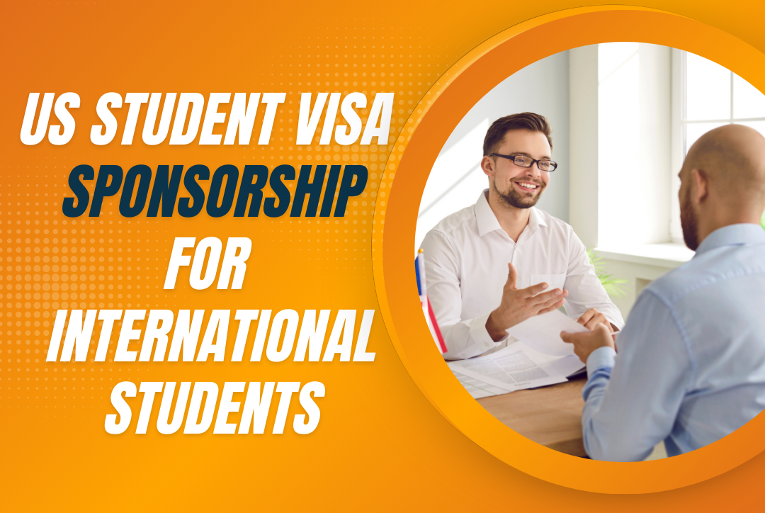 US Student Visa Sponsorship for International Students