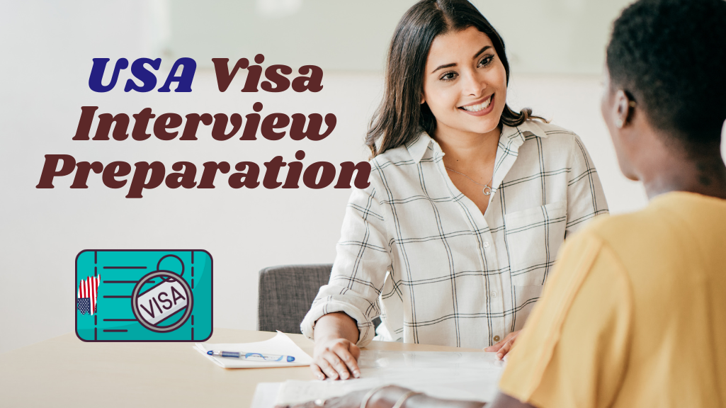 Tips to Ace Your USA Visa Interview