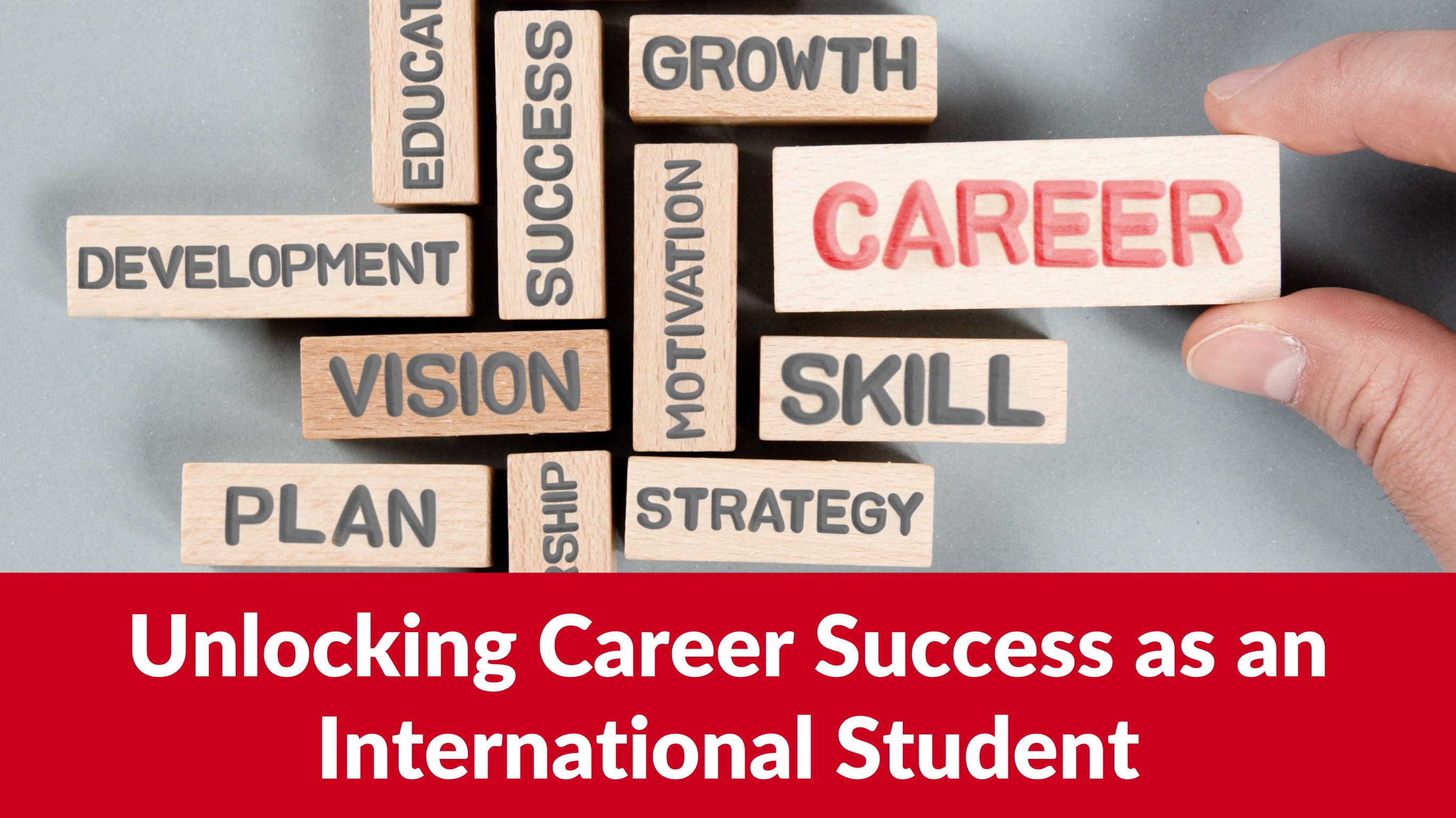 Unlocking Career Success as an International Student