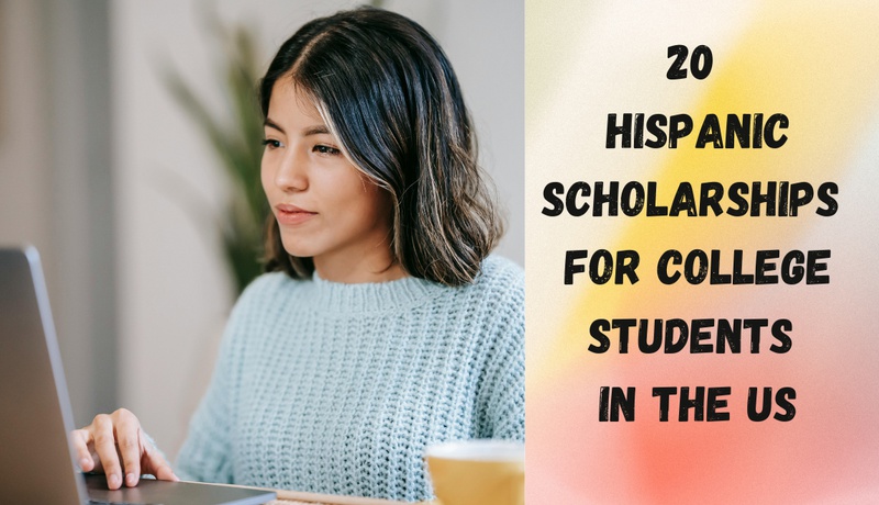 20 Exclusive Hispanic Scholarships for College Students in the US