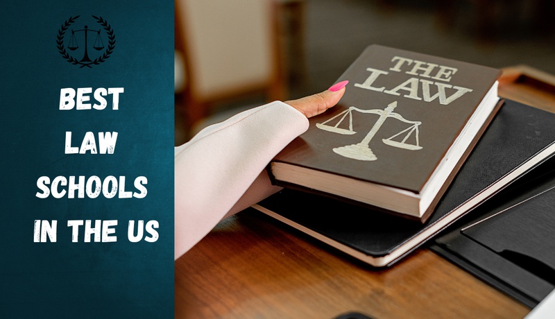 Best Law Schools in the US